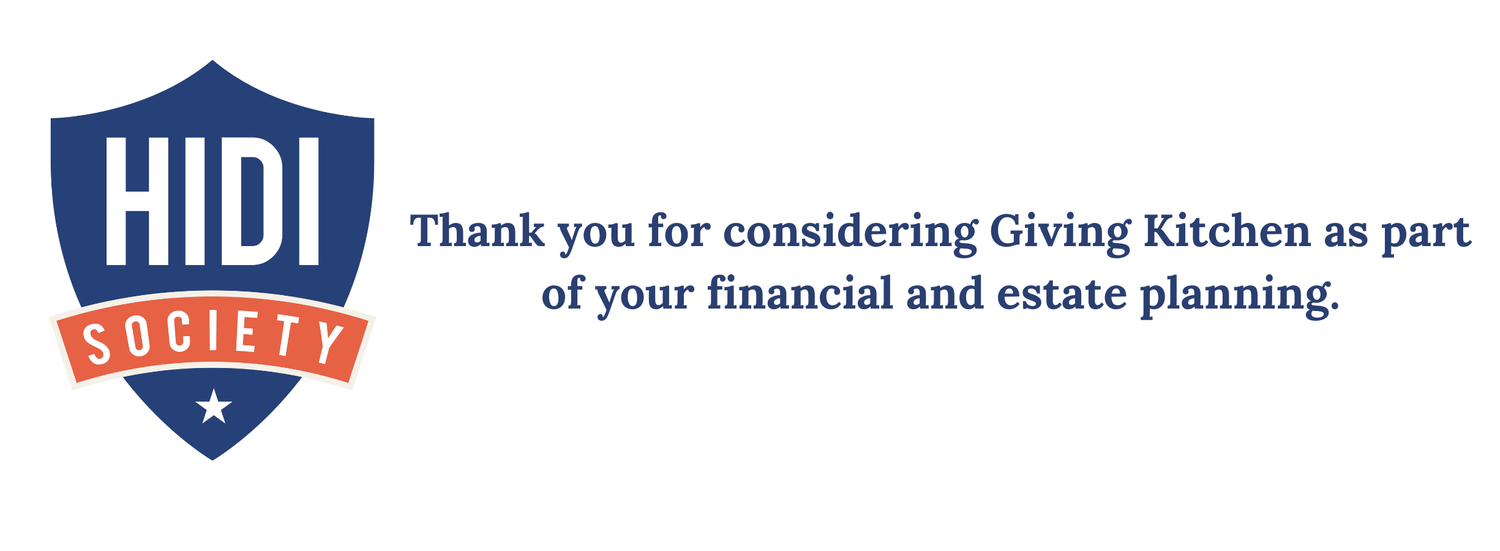 Thank you for considering Giving Kitchen as part of your estate planning